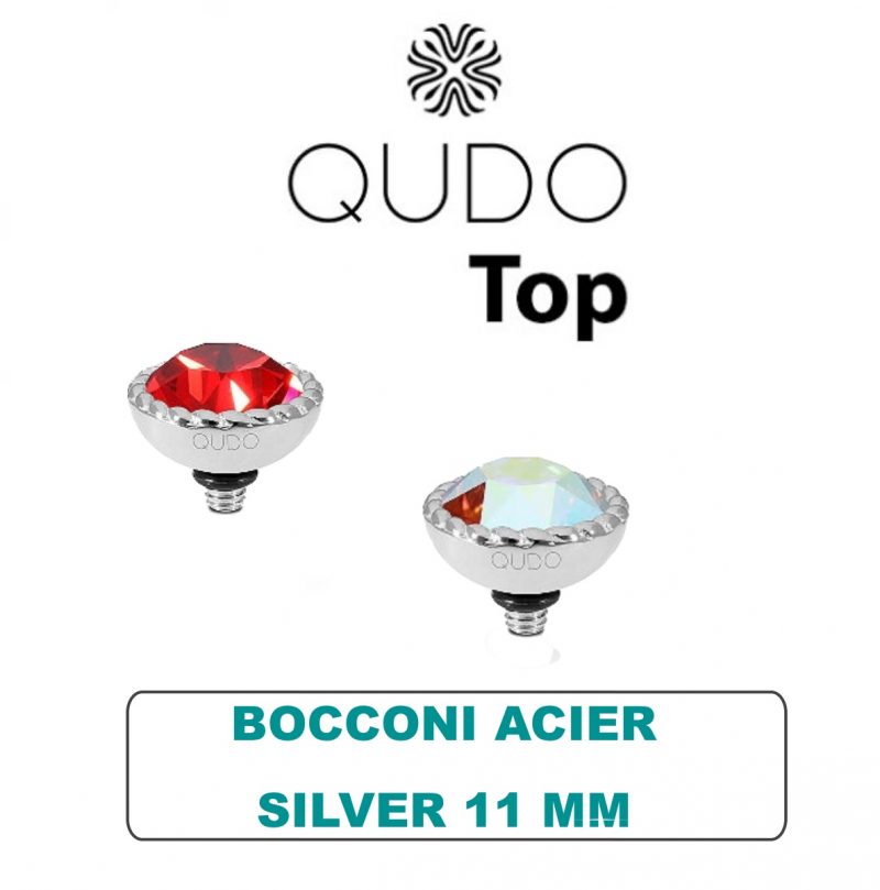 Tops Qudo Bocconi 11 mm Acier Silver Cristal