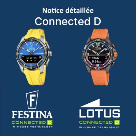 Mode d'emploi Détaillé Festina - Lotus Connected D